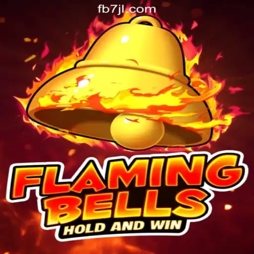 Flaming Bells: A Dazzling Addition to 7JL.COM Online Casino Philippines