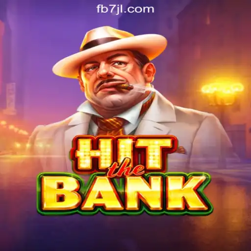 Exploring HitTheBank: A Thrilling Journey with 7JL.COM Online Casino Philippines