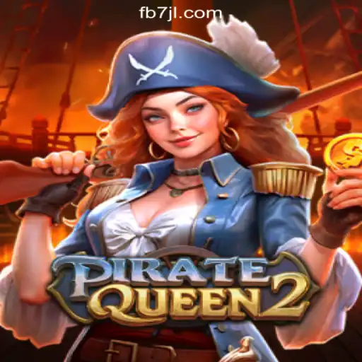 Explore the Thrilling World of PirateQueen2 at 7JL.COM Online Casino Philippines